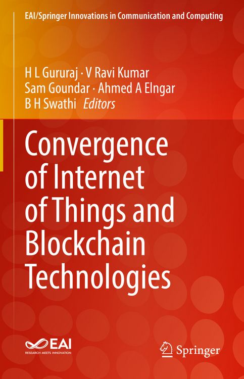 Produktbild: Convergence of Internet of Things and Blockchain Technologies