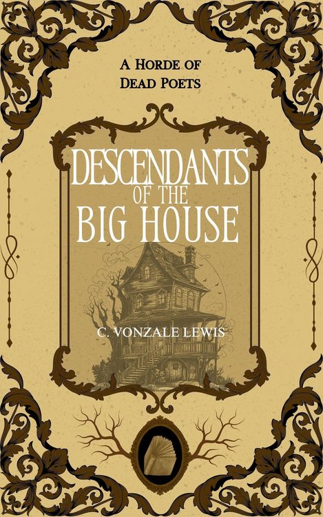 Produktbild: Descendants of the Big House (A Horde of Dead Poets Collection, #6)