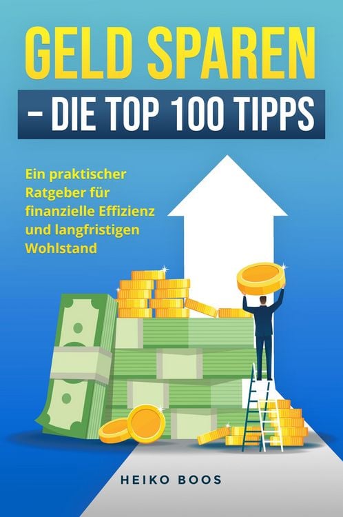 Produktbild: Geld sparen - Die Top 100 Tipps