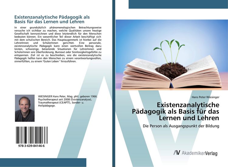 Produktbild: Existenzanalytische P&auml;dagogik als Basis f&uuml;r das Lernen und Lehren