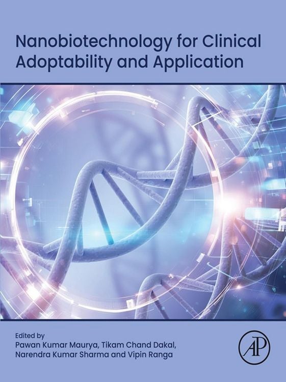 Produktbild: Nanobiotechnology for Clinical Adoptability and Application