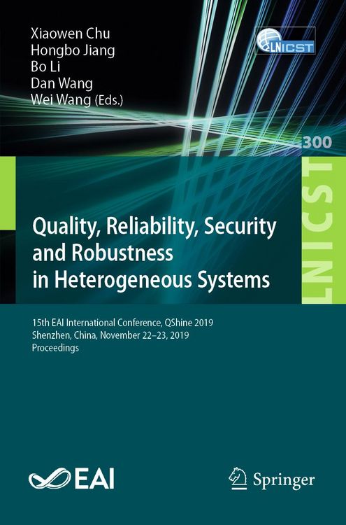 Produktbild: Quality, Reliability, Security and Robustness in Heterogeneous Systems