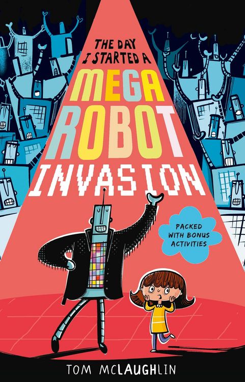 Produktbild: The Day I Started a Mega Robot Invasion