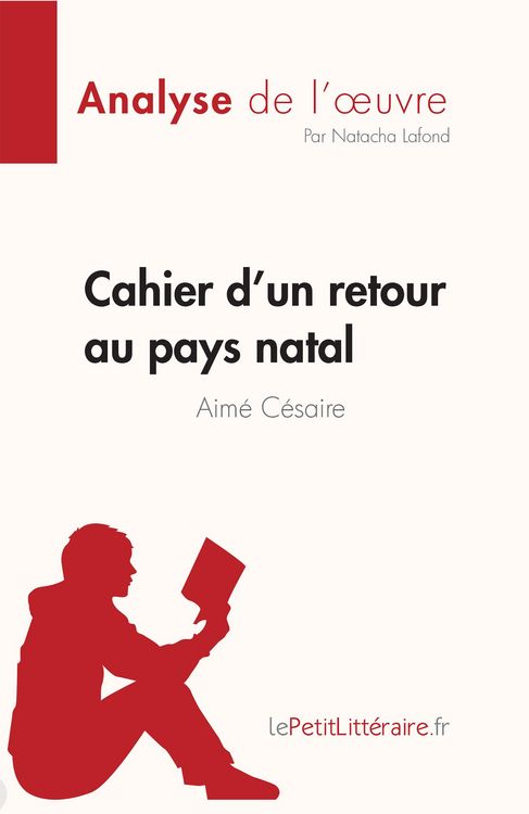 Produktbild: Cahier d'un retour au pays natal de Aim&eacute; C&eacute;saire (Fiche de lecture)