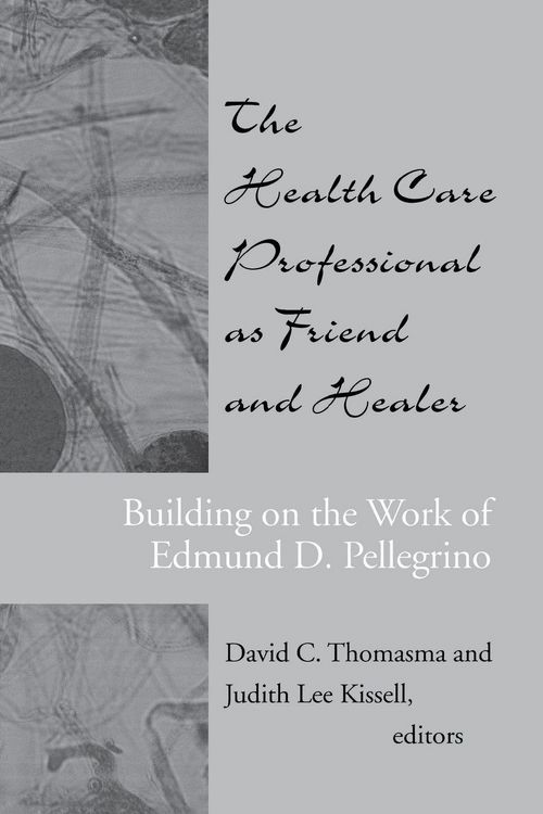 Produktbild: The Health Care Professional as Friend and Healer