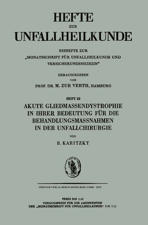 Produktbild: Akute Gliedmassendystrophie in ihrer Bedeutung f&uuml;r die Behandlungsmassnahmen in der Unfallchirurgie