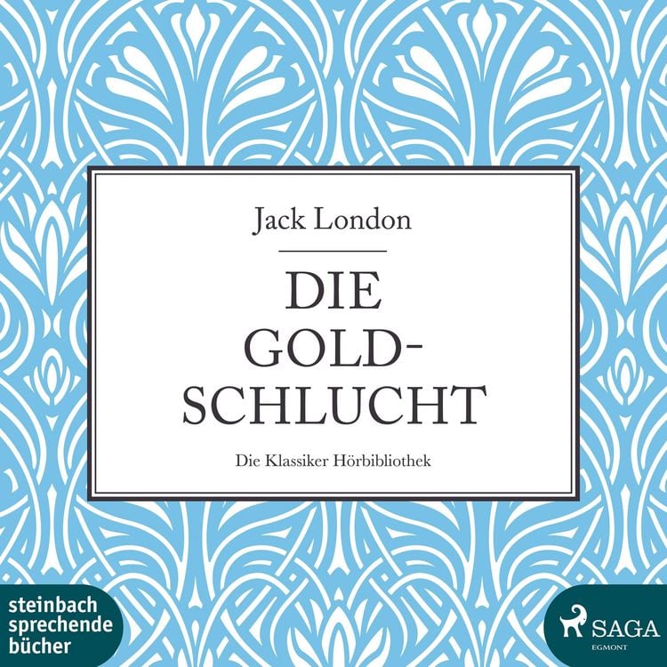 Produktbild: Die Goldschlucht (Ungek&uuml;rzt)