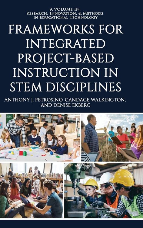 Produktbild: Frameworks for Integrated Project-Based Instruction in STEM Disciplines
