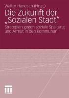 Produktbild: Die Zukunft der "Sozialen Stadt"