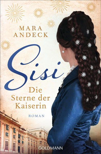 Produktbild: Sisi. Die Sterne der Kaiserin