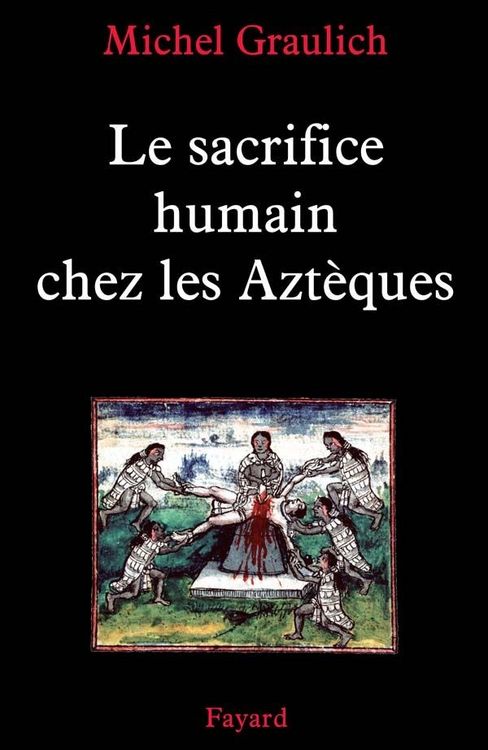 Produktbild: Le sacrifice humain chez les Azt&egrave;ques