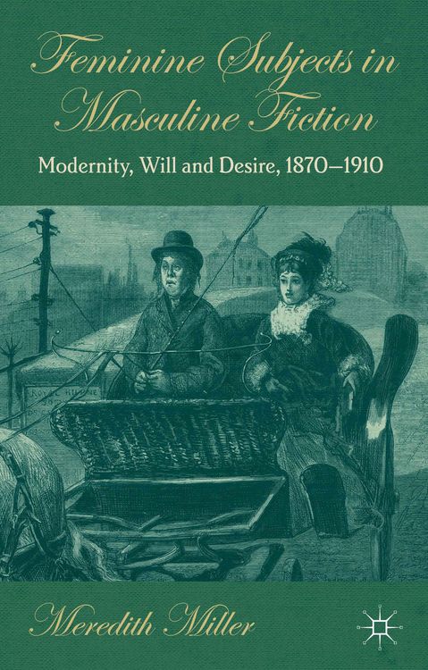 Produktbild: Feminine Subjects in Masculine Fiction