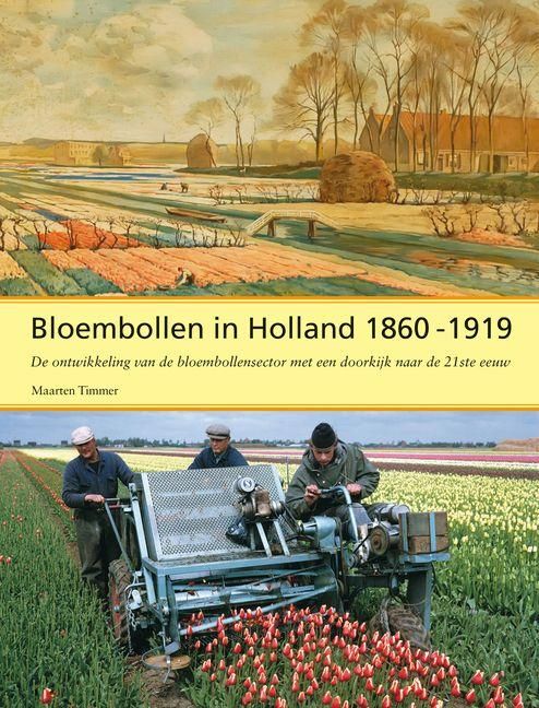 Produktbild: Bloembollen in Holland, 1860-1919