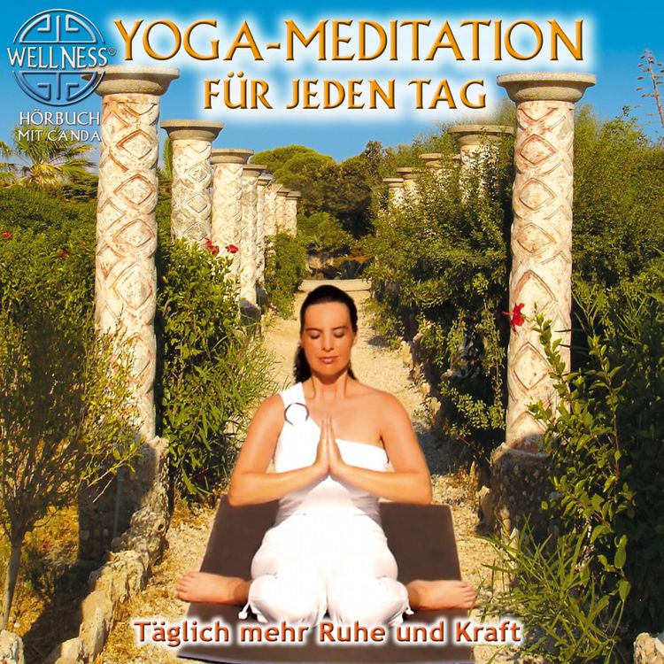 Produktbild: Yoga-Meditation f&uuml;r jeden Tag - T&auml;glich mehr Ruhe und Kraft