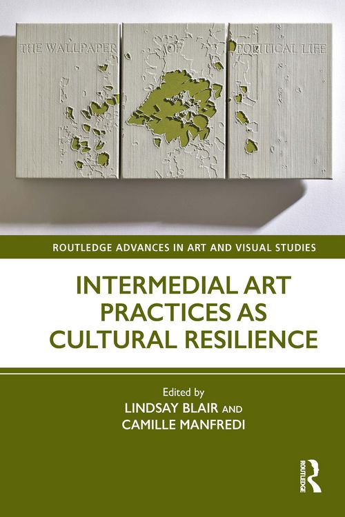 Produktbild: Intermedial Art Practices as Cultural Resilience