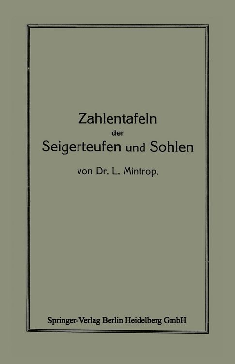 Produktbild: Zahlentafeln der Seigerteufen und Sohlen