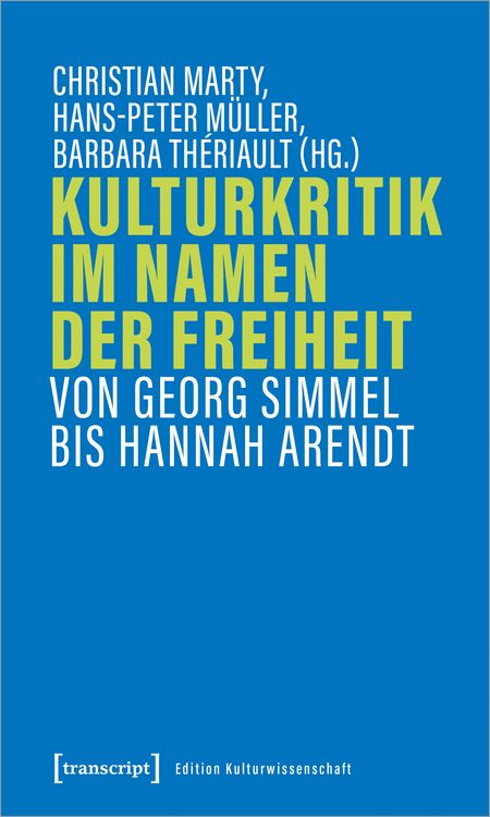 Produktbild: Kulturkritik im Namen der Freiheit