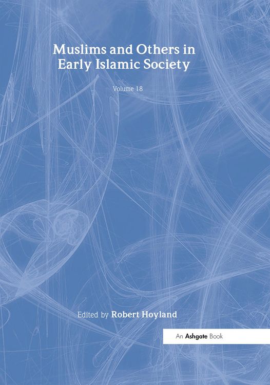 Produktbild: Muslims and Others in Early Islamic Society