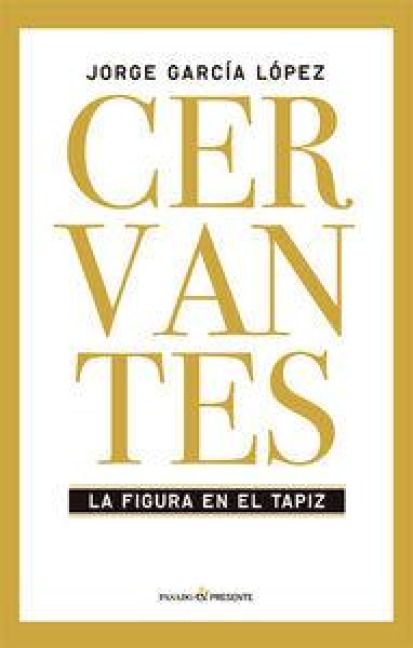 Produktbild: Cervantes : la figura en el tapiz