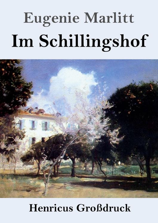 Produktbild: Im Schillingshof (Gro&szlig;druck)