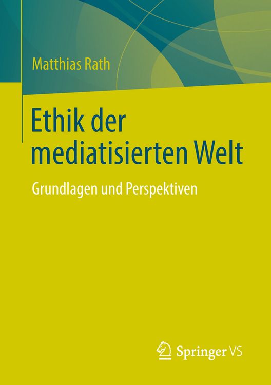 Produktbild: Ethik der mediatisierten Welt