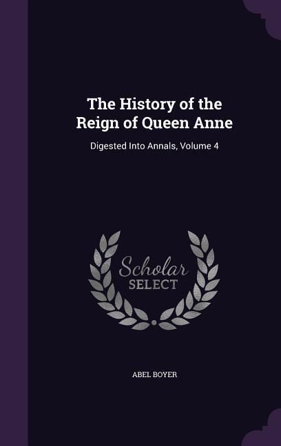 Produktbild: The History of the Reign of Queen Anne