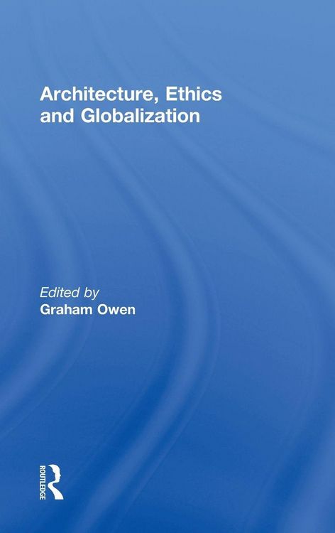 Produktbild: Architecture, Ethics and Globalization