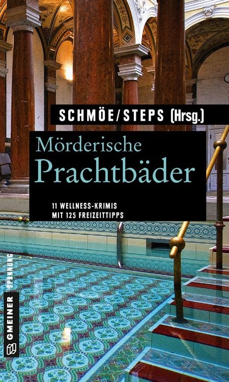 Bild vom Artikel Mörderische Prachtbäder vom Autor Friederike Schmöe