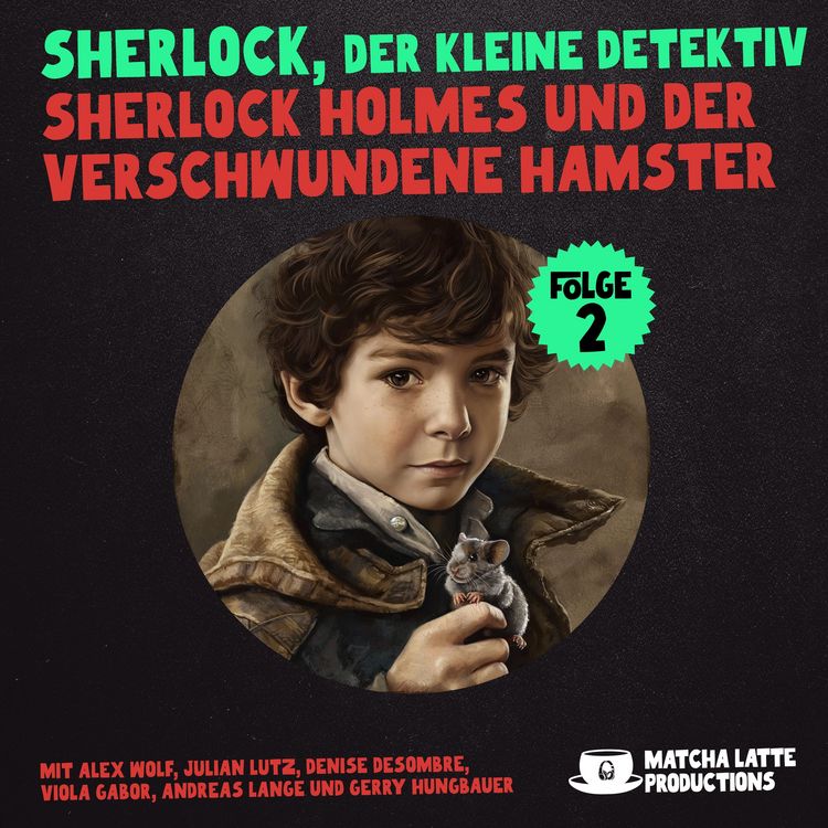 Produktbild: Folge 2: Sherlock Holmes und der verschwundene Hamster