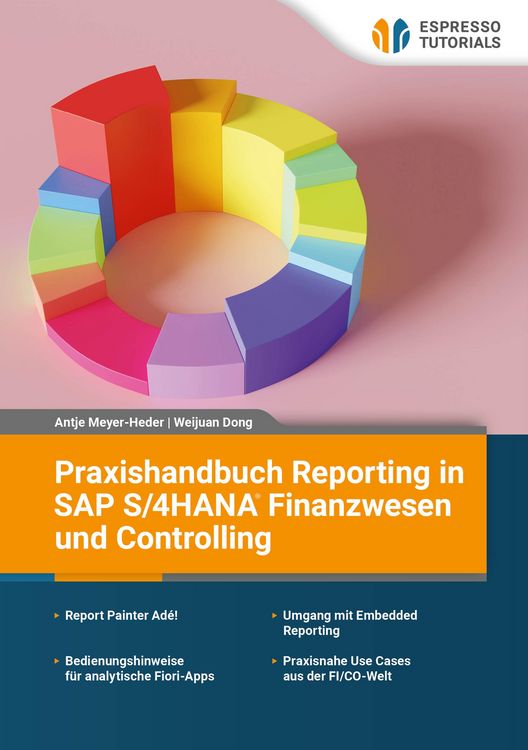 Produktbild: Praxishandbuch Reporting in SAP S/4HANA Finanzwesen und Controlling