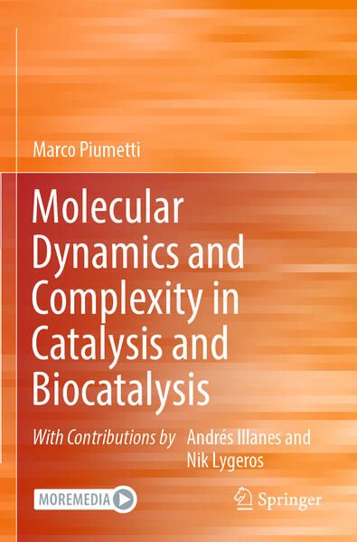 Produktbild: Molecular Dynamics and Complexity in Catalysis and Biocatalysis