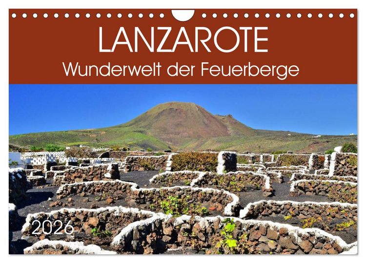 Produktbild: Lanzarote. Wunderwelt der Feuerberge (Wandkalender 2026 DIN A4 quer), CALVENDO Monatskalender