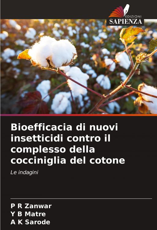 Produktbild: Bioefficacia di nuovi insetticidi contro il complesso della cocciniglia del cotone
