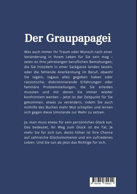 Produktbild: Der Graupapagei - Wie findet man Mut zur Ver&auml;nderung?