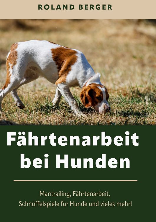 Produktbild: F&auml;hrtenarbeit bei Hunden