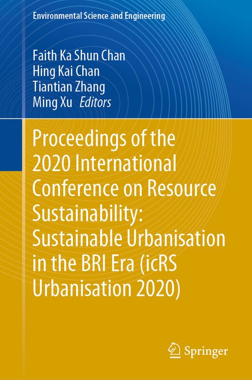 Produktbild: Proceedings of the 2020 International Conference on Resource Sustainability: Sustainable Urbanisation in the BRI Era (icRS Urbanisation 2020)
