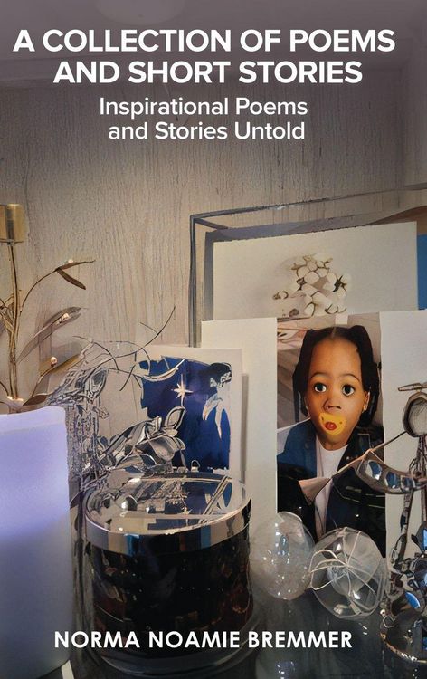 Produktbild: A Collection Of Poems and Short Stories