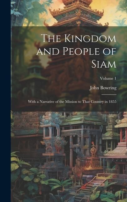 Produktbild: The Kingdom and People of Siam