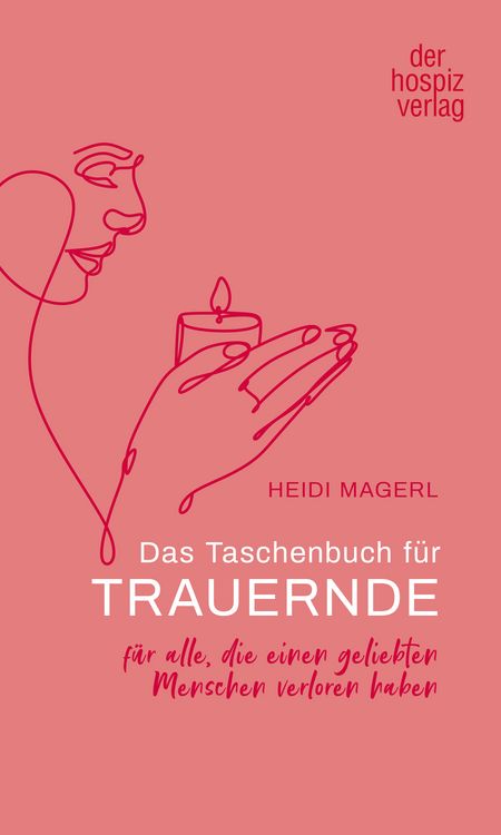Produktbild: Das Taschenbuch f&uuml;r Trauernde