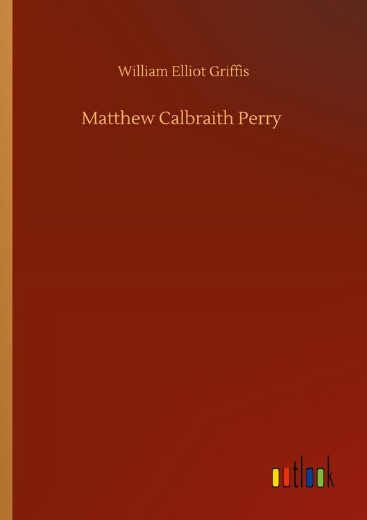 Produktbild: Matthew Calbraith Perry
