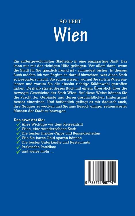 Produktbild: So lebt Wien: Der perfekte Reisef&uuml;hrer f&uuml;r einen unvergesslichen Aufenthalt in Wien inkl. Insider-Tipps und Packliste