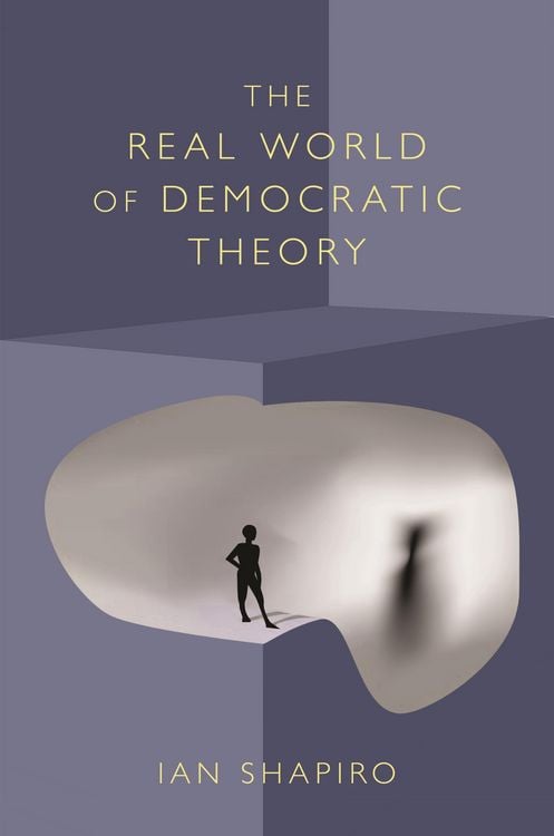 Produktbild: The Real World of Democratic Theory