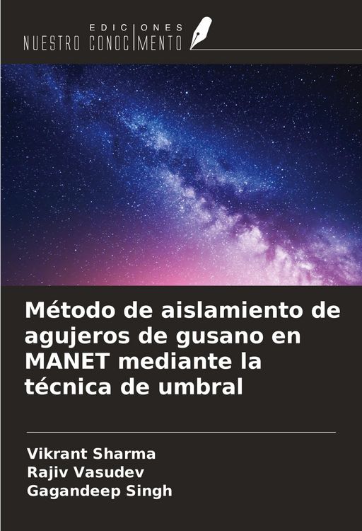Produktbild: M&eacute;todo de aislamiento de agujeros de gusano en MANET mediante la t&eacute;cnica de umbral