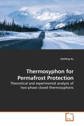 Produktbild: Xu, J: Thermosyphon for Permafrost Protection
