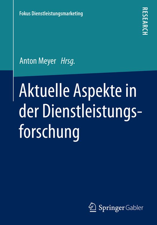 Produktbild: Aktuelle Aspekte in der Dienstleistungsforschung