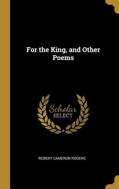 Produktbild: For the King, and Other Poems