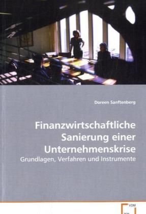 Produktbild: Sanftenberg Doreen: Finanzwirtschaftliche Sanierung einer Un