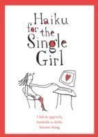Produktbild: Griffenhagen, B: Haiku for the Single Girl
