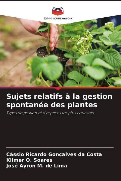 Produktbild: Sujets relatifs &agrave; la gestion spontan&eacute;e des plantes