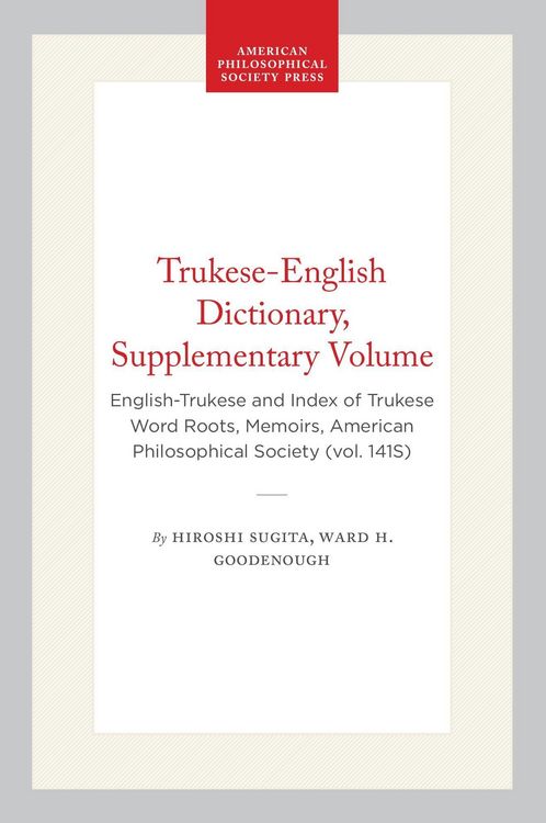 Produktbild: Trukese-English Dictionary, Supplementary Volume
